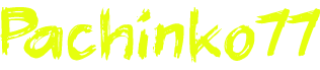 Pachinko77